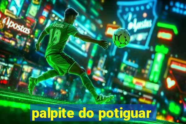 palpite do potiguar